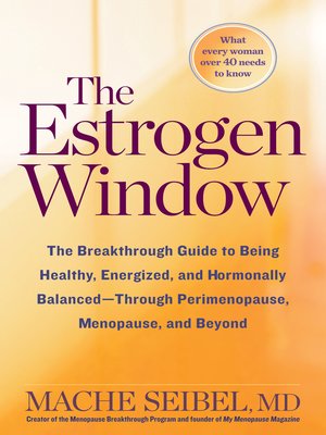 The Estrogen Window - ebook